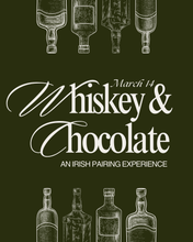 Load image into Gallery viewer, Whiskey + Chocolate Pairing
